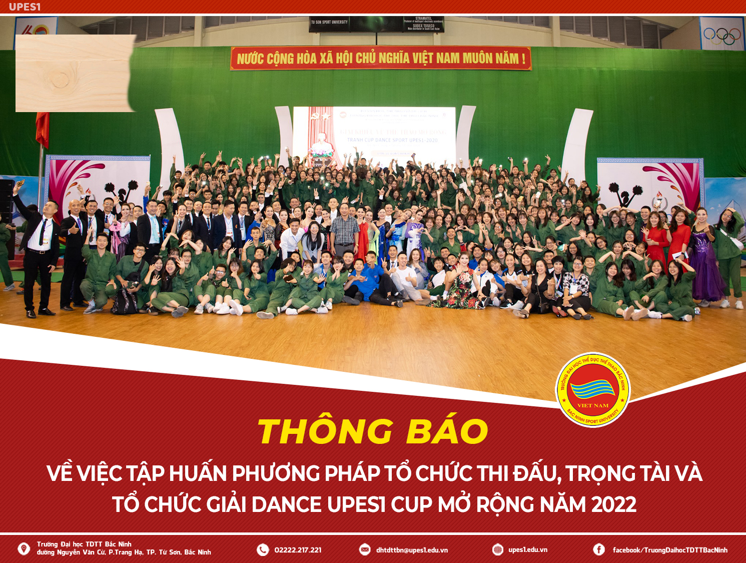 Thông báo về việc Tập huấn phương pháp tổ chức thi đấu, trọng tài và Tổ chức Giải Dance Upes1 Cup mở rộng năm 2022