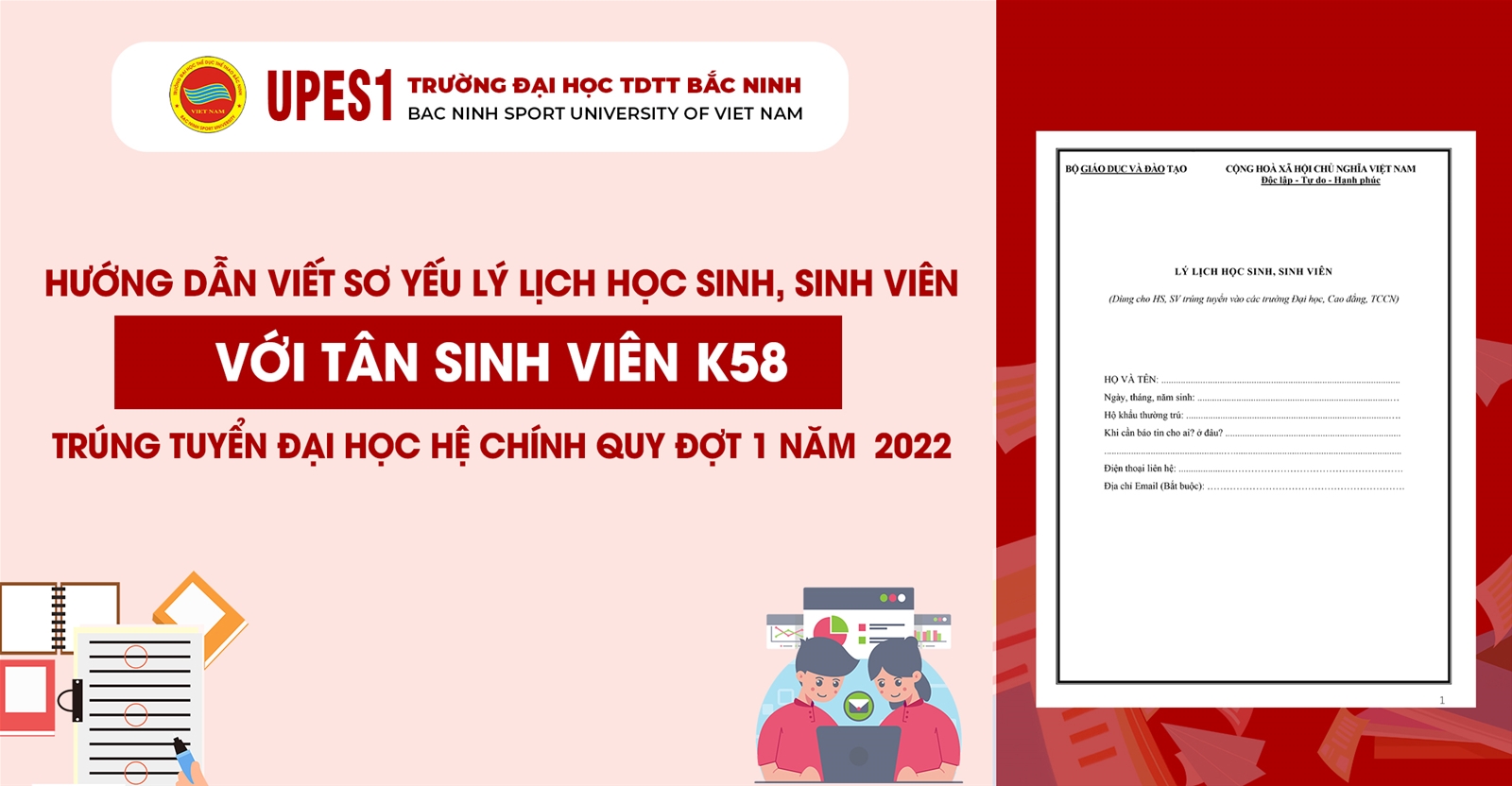 Hướng dẫn viết sơ yếu lý lịch học sinh, sinh viên với Tân sinh viên K58 trúng tuyển Đại học hệ chính quy Đợt 1, Năm 2022